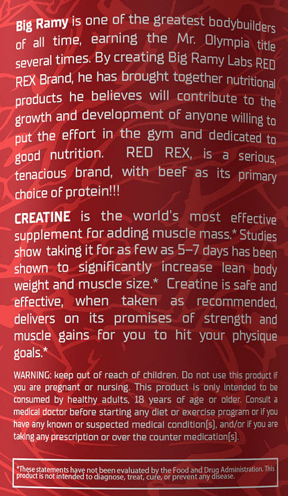 Big Ramy Labs Red Rex Creatine 5000mg (Net Wt 0.66LBS 300g, 60 Servings)